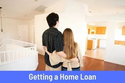 Getting a Home Loan